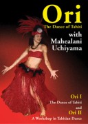 Ori, the Dance of Tahiti | Ori II, a Workshop in  Tahitian Dance